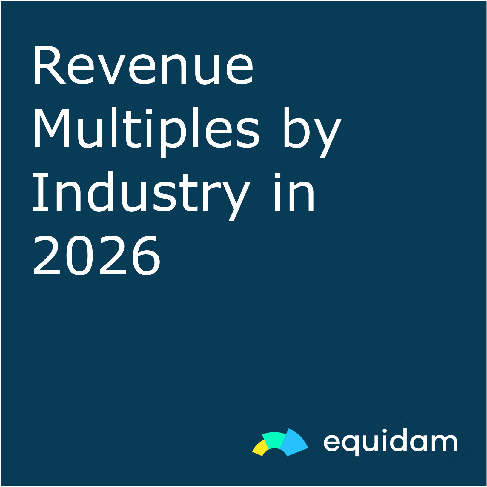 Revenue Multiples by Industry in 2026